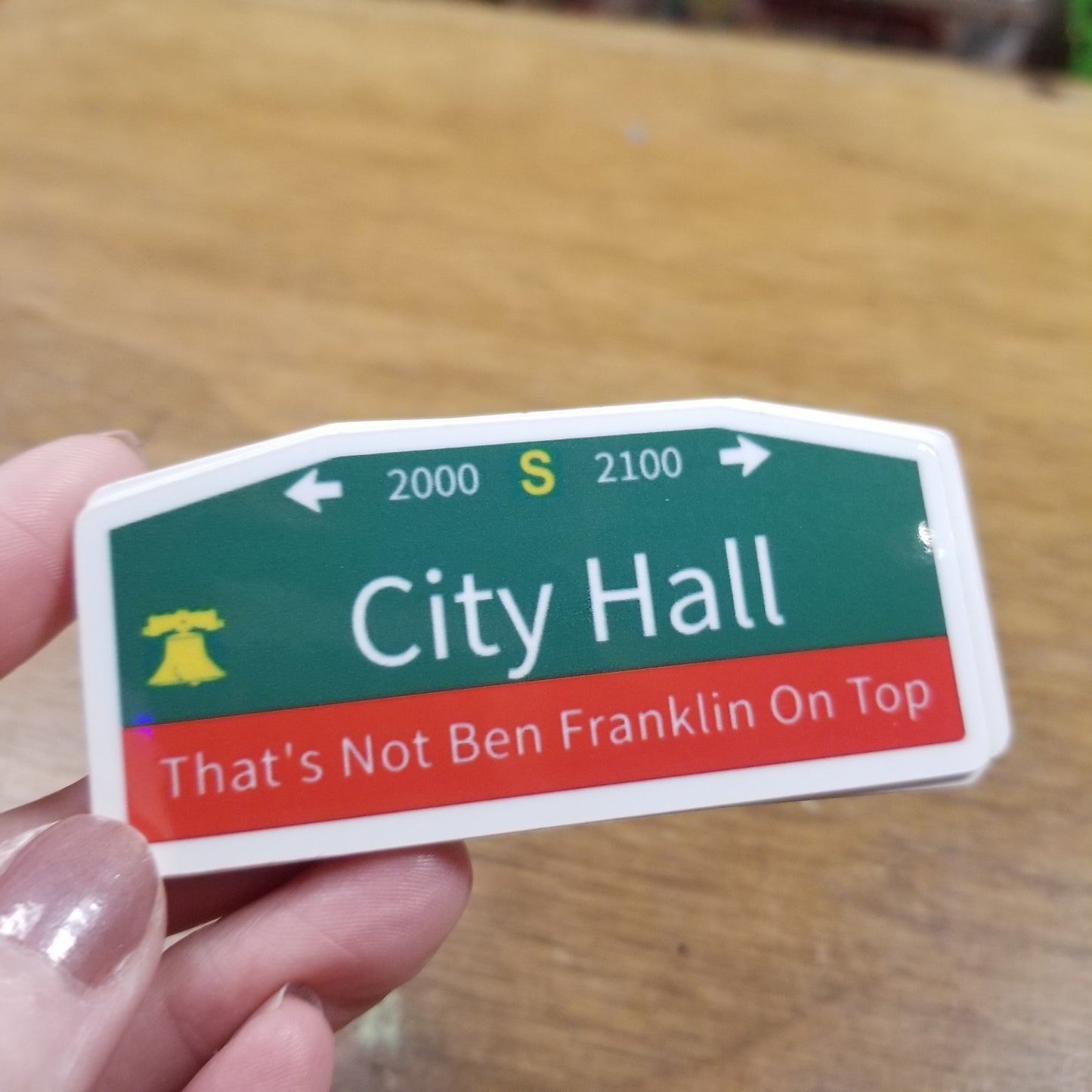 City Hall ( That's Not Ben Franklin On Top ) STICKER