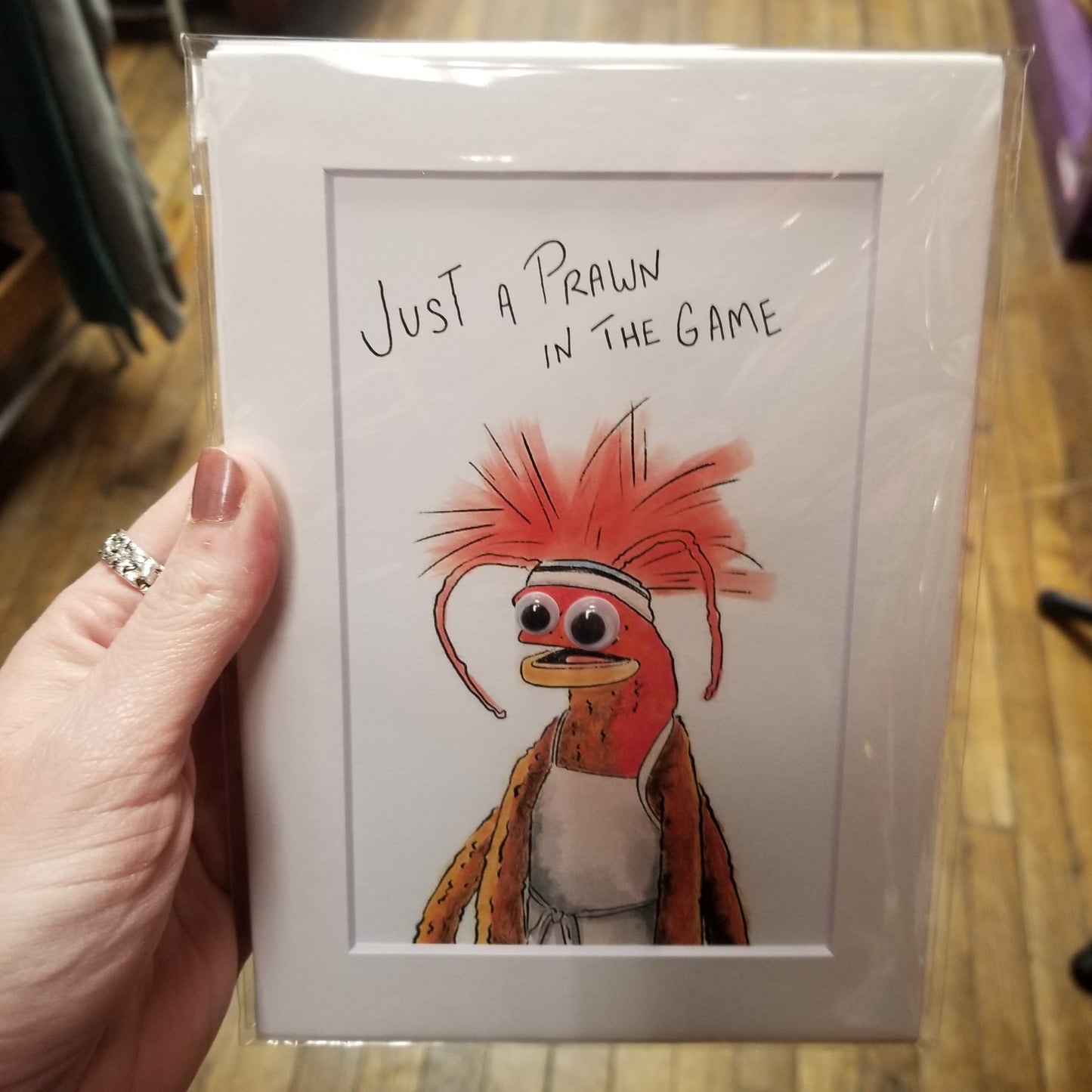Just A Prawn In The Game PRiNT w/ Googly Eyes