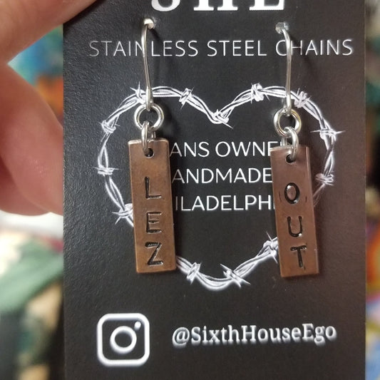 Lez Out Copper EARRINGS by Sixth House Ego
