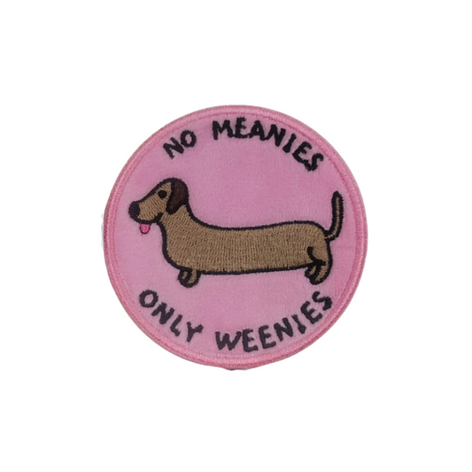 No Meanies Only Weenies Iron-on PATCH