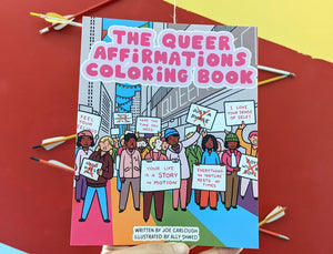 Queer Affirmations COLORING BOOK