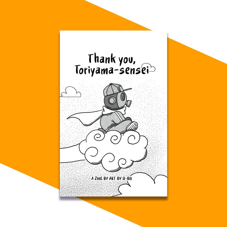 Thank you Toriyama Sensei ZiNE by Art by Q-Bii