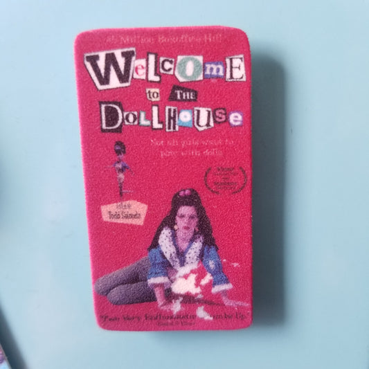 Welcome To The Dollhouse VHS MAGNET