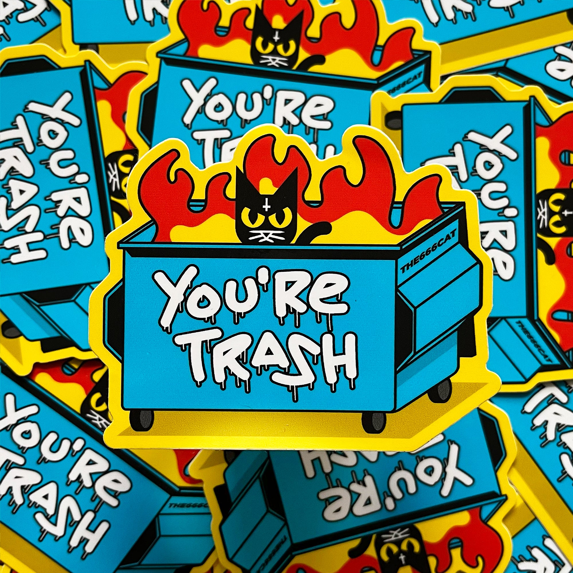You're Trash STICKER by the666cat
