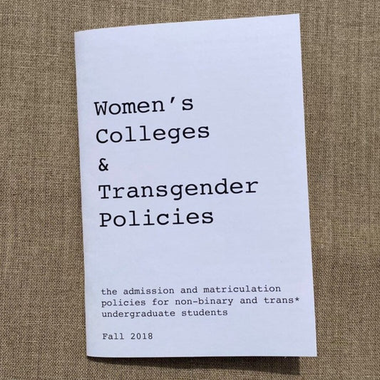 Women's Colleges and Transgender Policies ZiNE