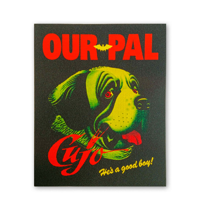 Our Pal Cujo STiCKER