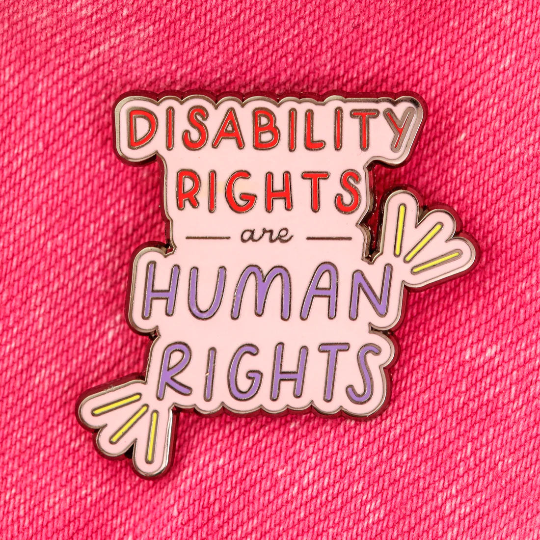 Disability Rights are Human Rights ENAMEL PiN