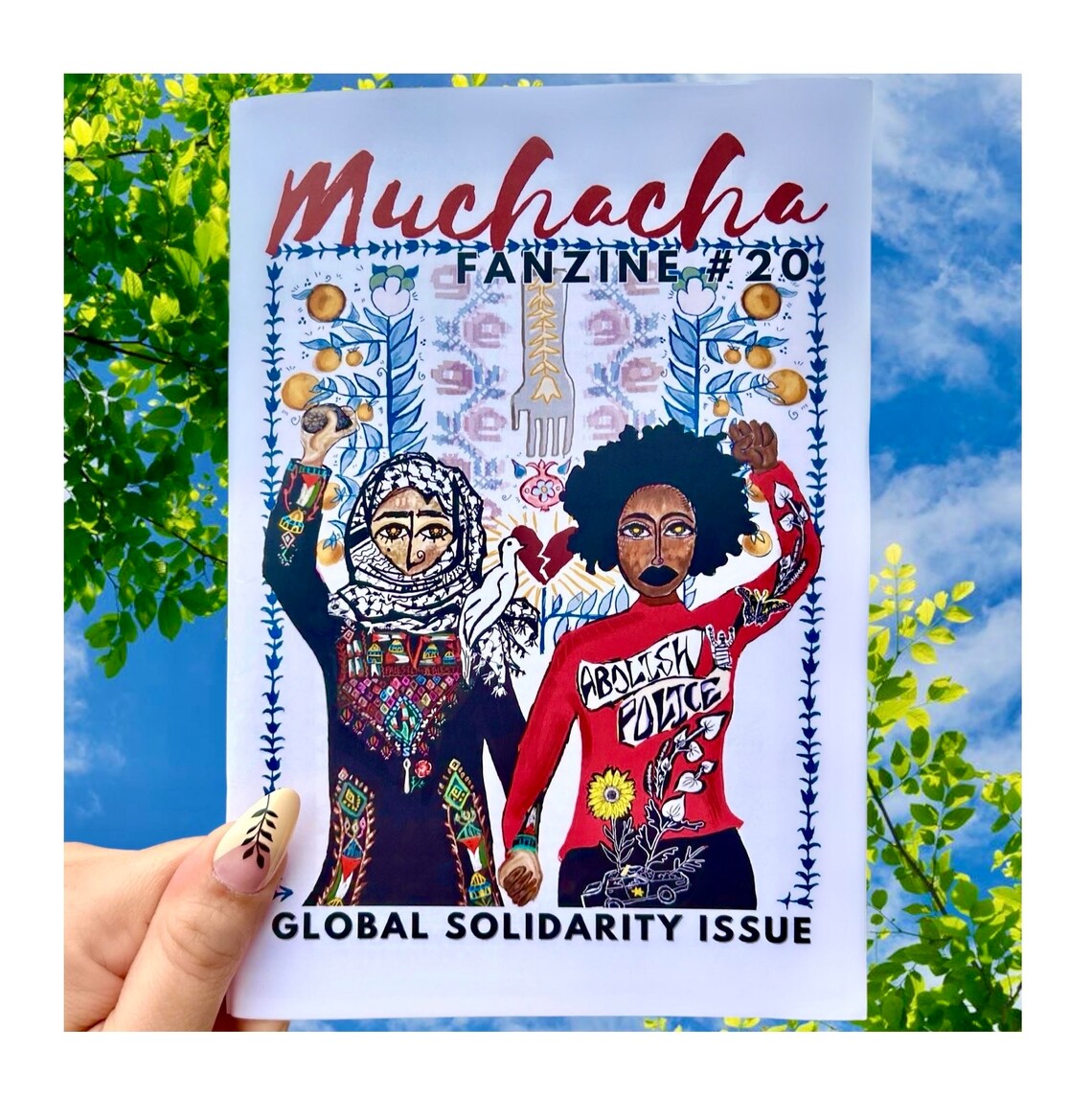 Muchacha FanZiNE #20: Global Solidarity Issue ZiNE