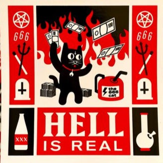 Hell is Real Money 8x8" PRINT by the666cat