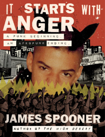 It Starts With Anger BOOK by James Spooner