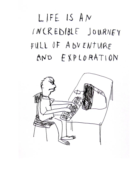 Life's An Incredible Journey PRINT