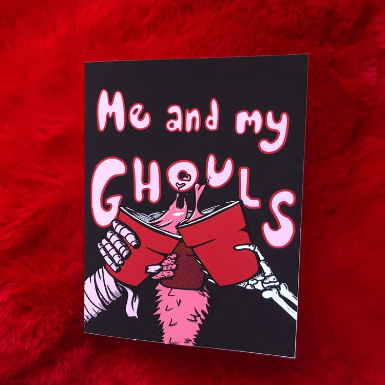 Me and My Ghouls Blank GREETiNG CARD