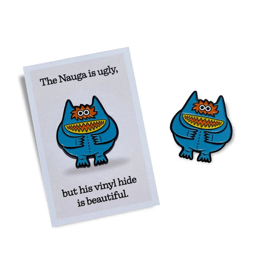 Nauga ENAMEL PIN by mattcandraw