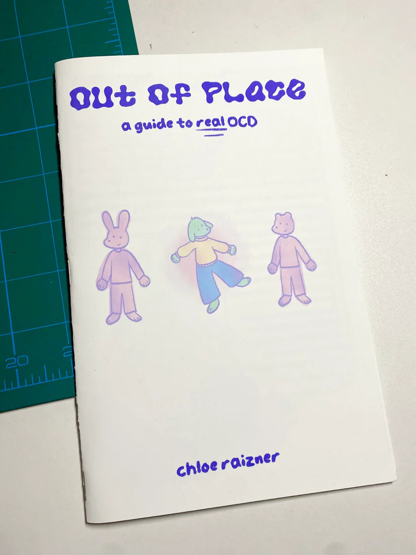 Out of Place: A Guide to Real OCD ZiNE