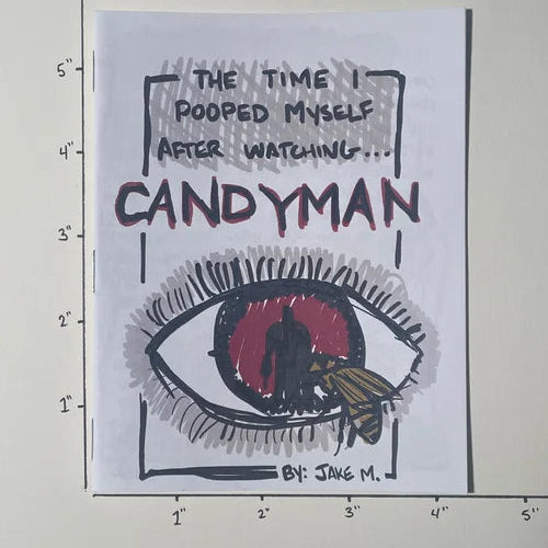 The Time I Pooped Myself After Watching Candyman ZiNE