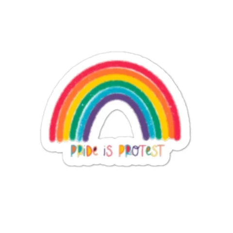 Pride is Protest STICKER