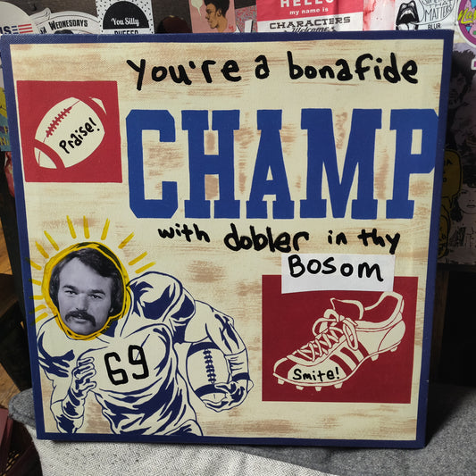 Praise Dobler Champ CANVAS ART