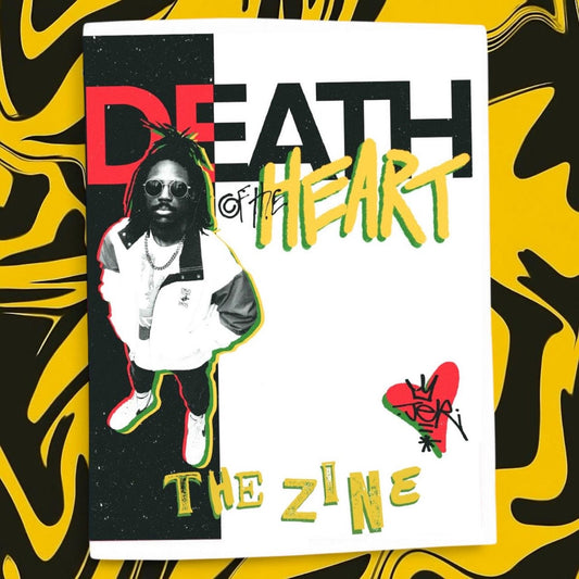 Death of the Heart : The ZiNE