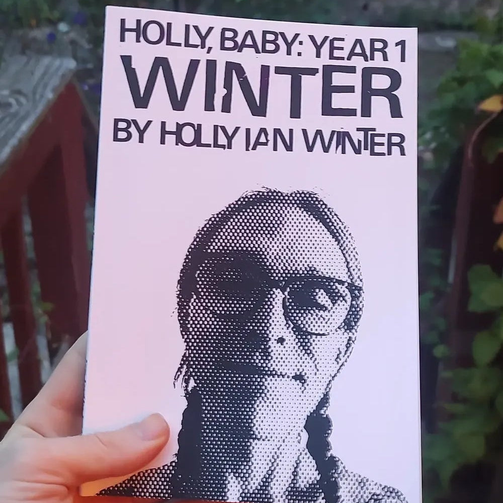 Holly, Baby : Year 1 BOOK by Holly Ian Winter