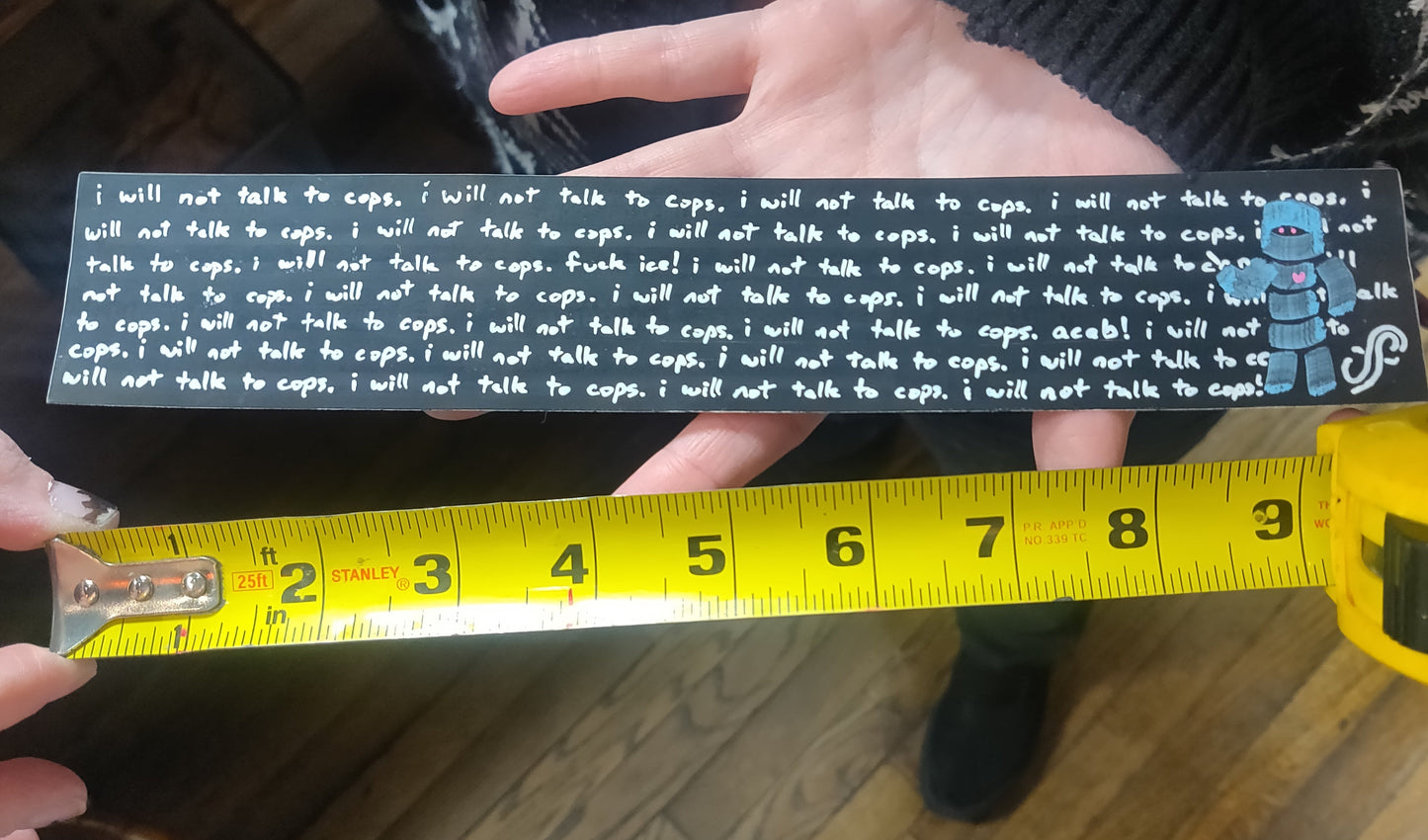 I Will Not Talk... hand-drawn STiCKER by a sticker fairy