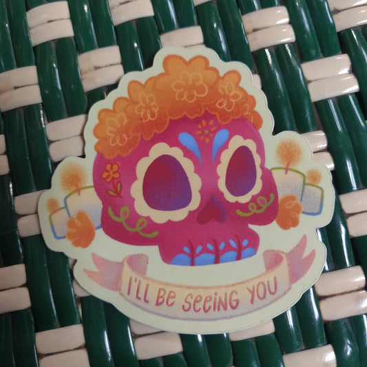 I'll Be Seeing You STiCKER