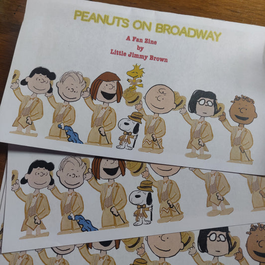 Peanuts on Broadway ZiNE by Jim Smith