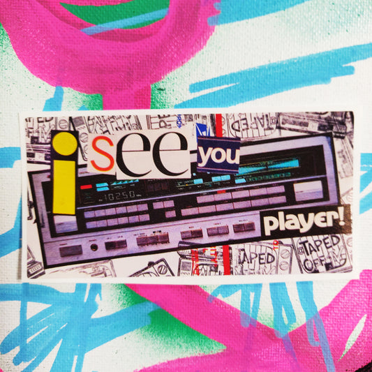 I See You Player! Collage STiCKER @TapedOffTV