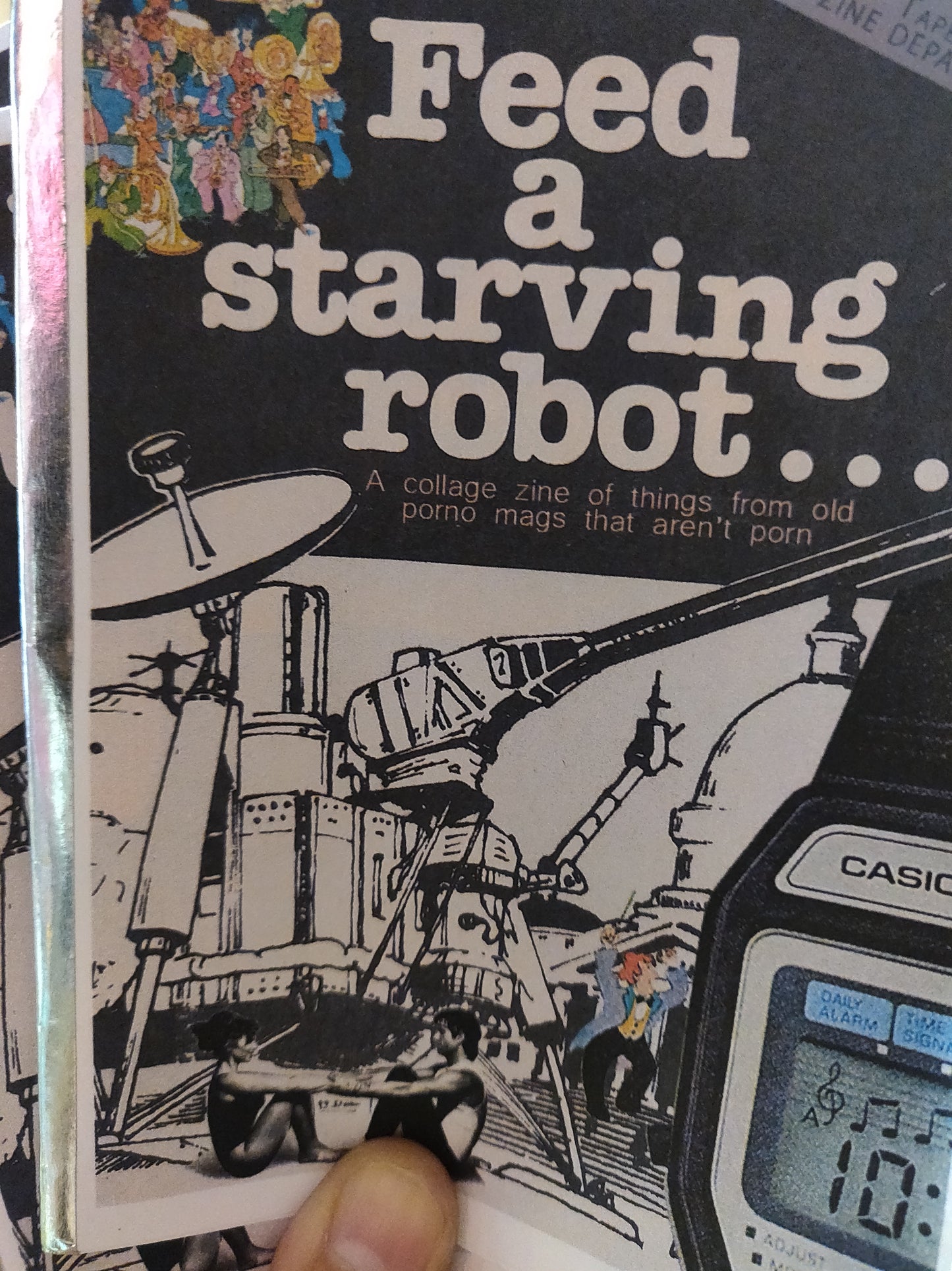 Feed a Starving Robot COLLAGE ZiNE ~ Things I found in old porno mags that aren't porn