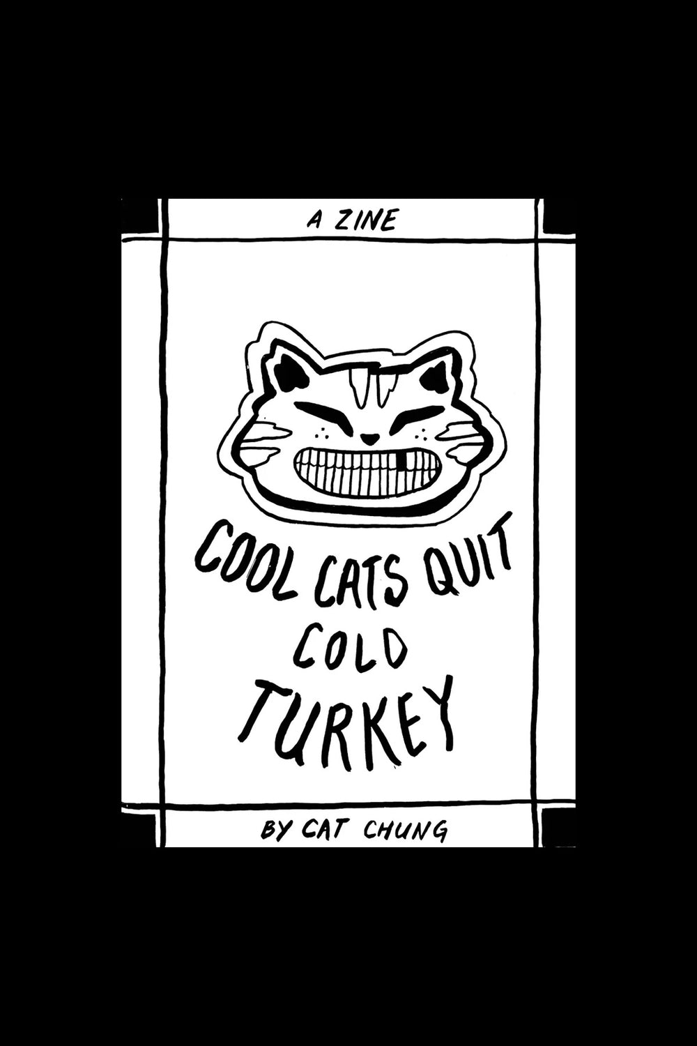 Cool Cats Quit Cold Turkey ZiNE