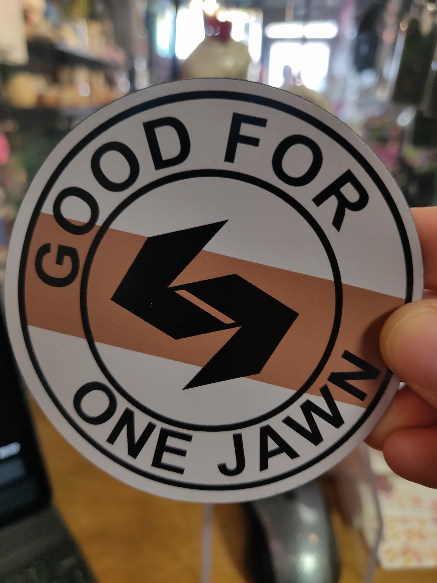 Good For One Jawn Philly Token MAGNET