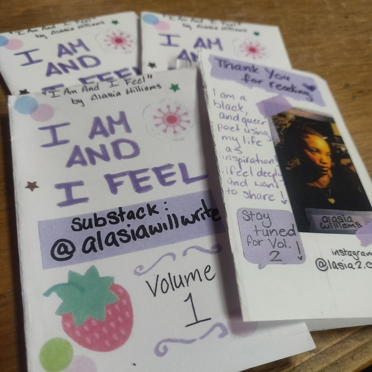 I am and I Feel Vol. 1 Mini ZiNE by Alasia Imani