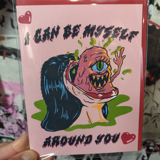 I Can Be Myself Around You Blank GREETiNG CARD