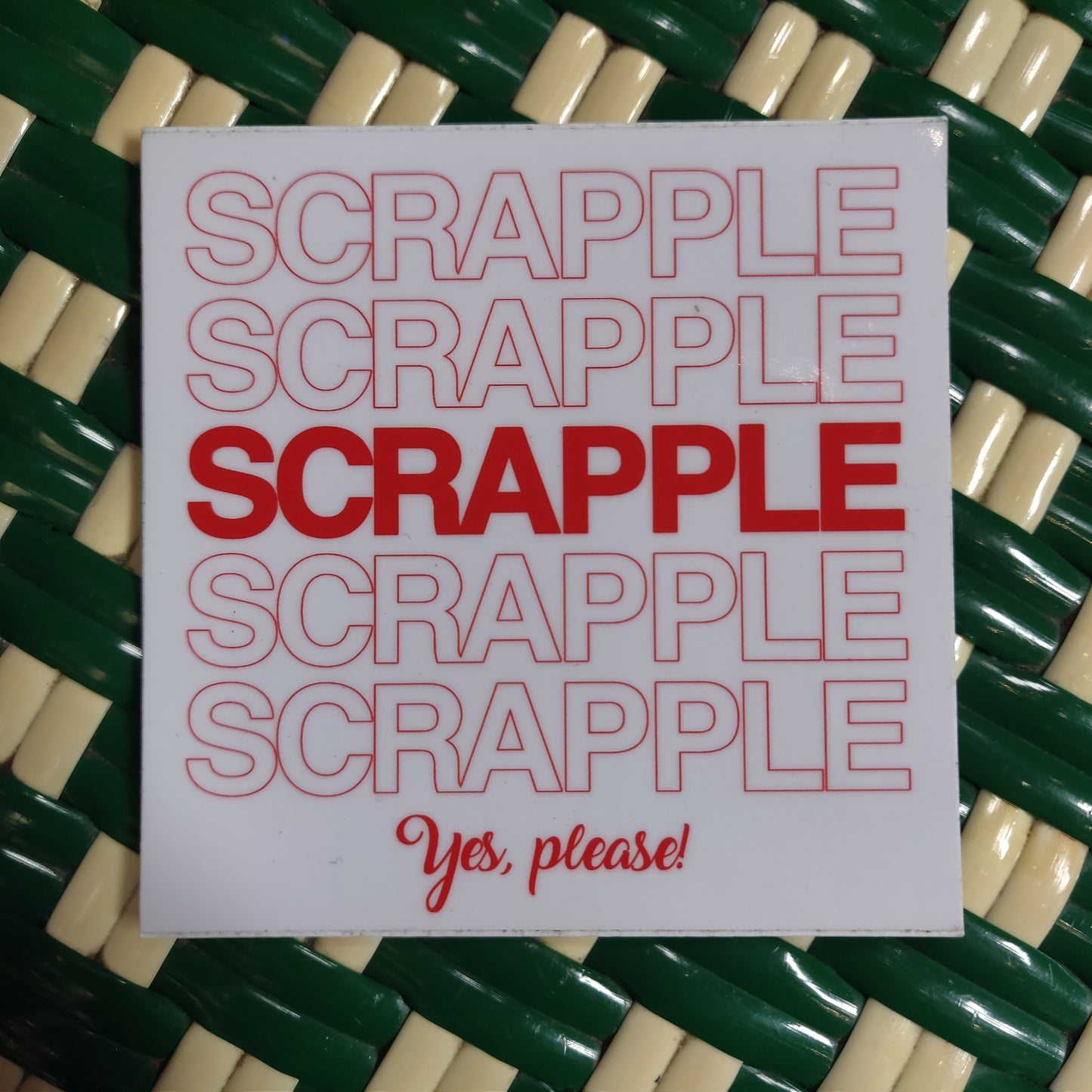 Scrapple yes, please! STiCKER