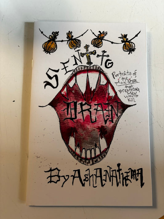 Sent to Drain Vampire ZiNE by Ash Anathema