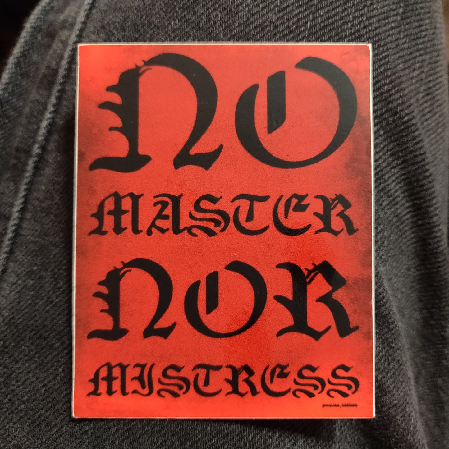No Master Nor Mistress STiCKER