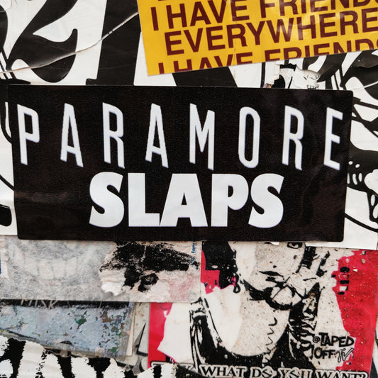 Paramore Slaps STiCKER