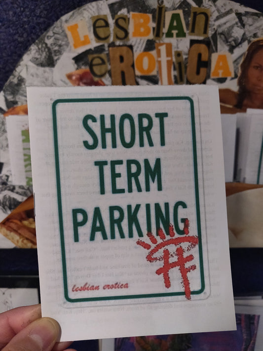 Short Term Parking ZiNE [18+ lesbian erotica]