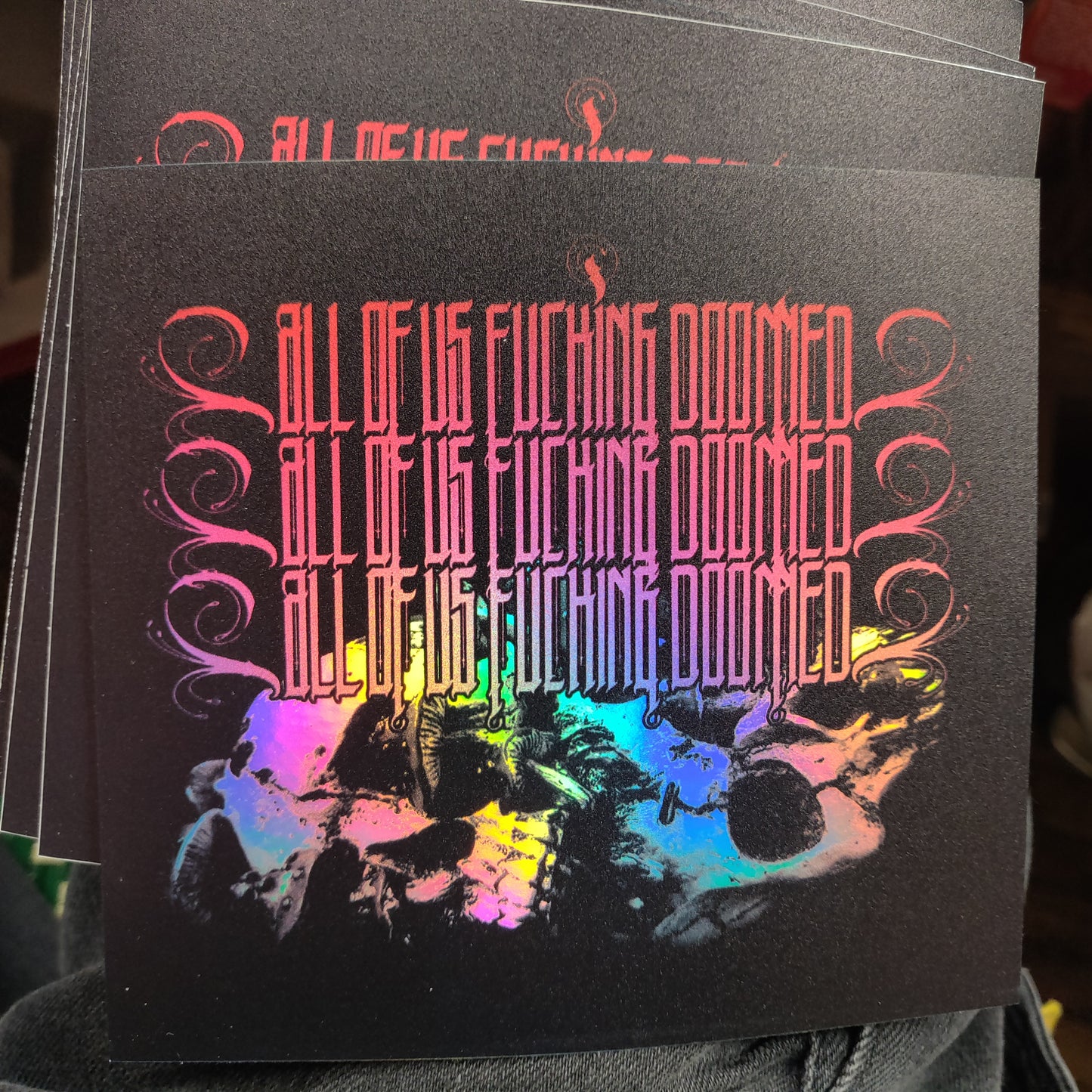 All of us fucking doomed XL STiCKER by Death and Taxes
