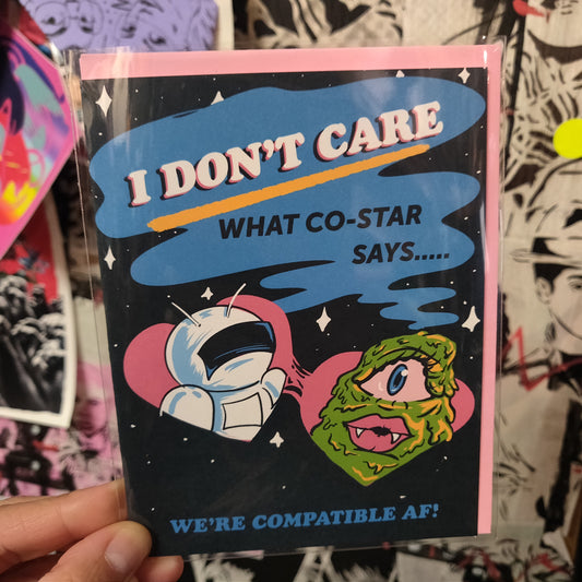 I Don't Care What Co-Star Says... Blank GREETiNG CARD
