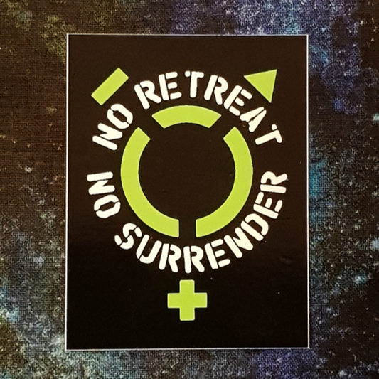 No Retreat No Surrender STiCKER