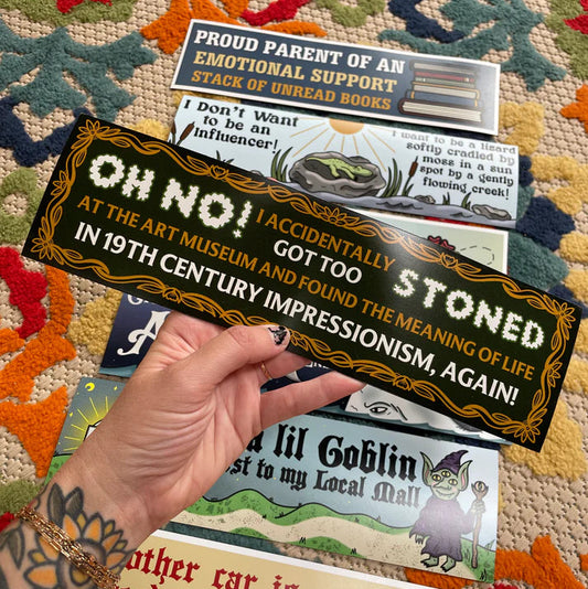 Too Stoned At The Art Museum bumper MAGNET