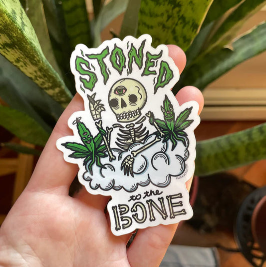 Stoned To The Bone STICKER