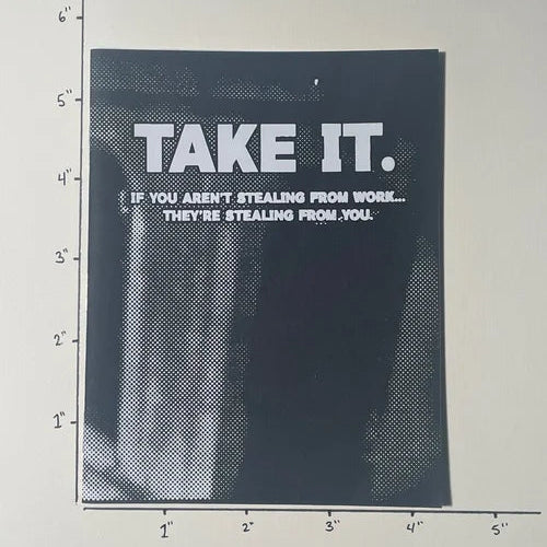 Take It. ZiNE