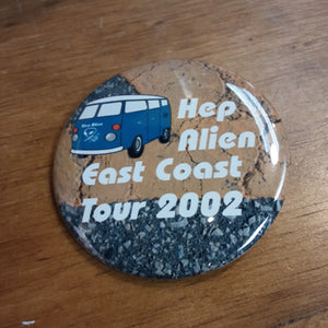 Hep Alien East Coast Tour 2002 PIN