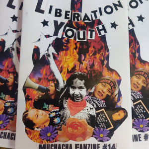 Liberation Youth: A Muchacha FanZiNE