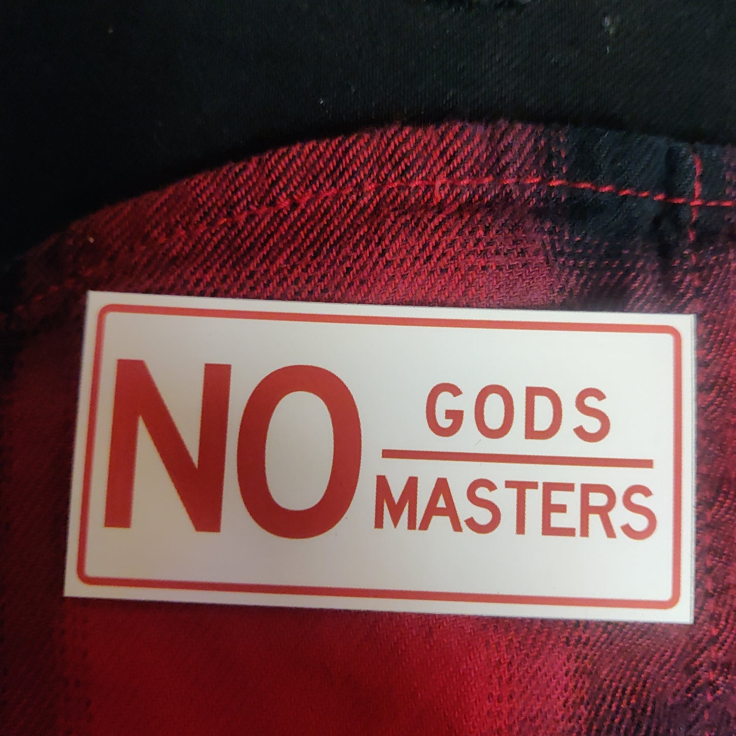 No Gods No Masters STICKER