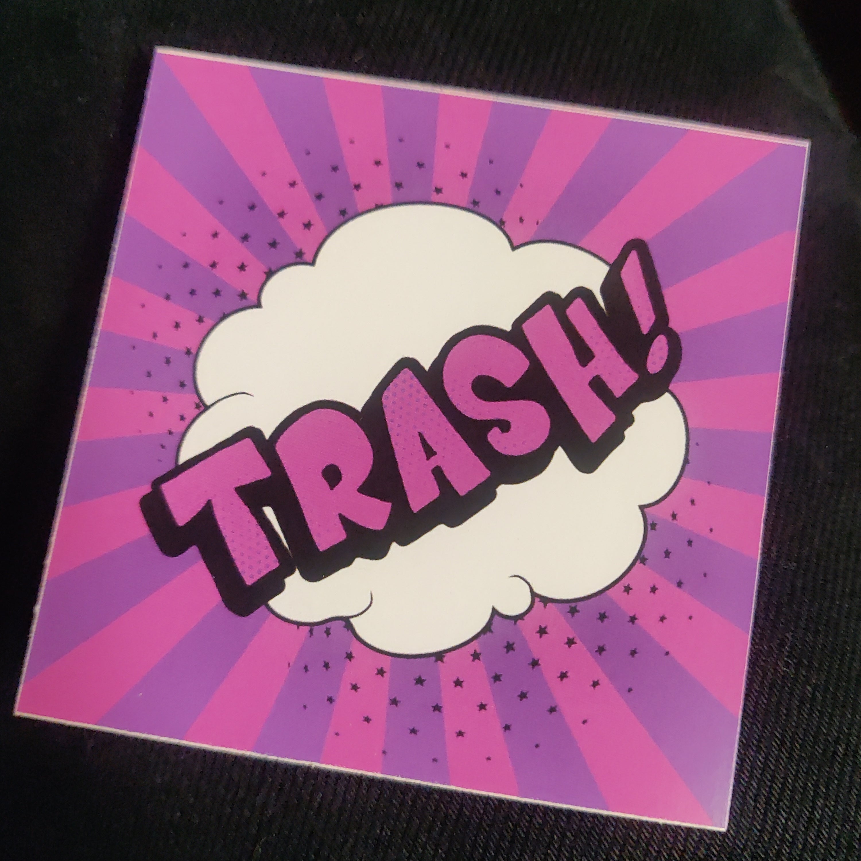 Trash! STICKER – SouthStreetArtMart