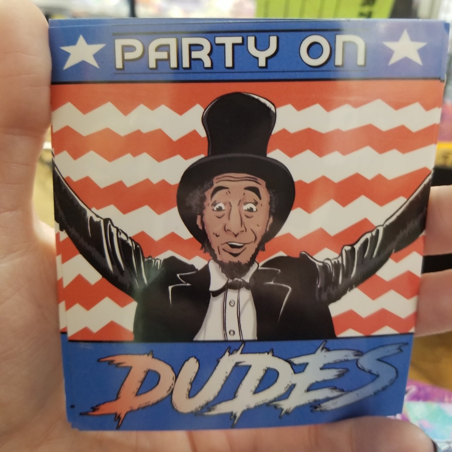 Party on Dudes STICKER