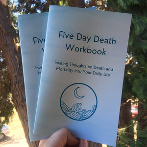 Five Day Death WORKBOOK
