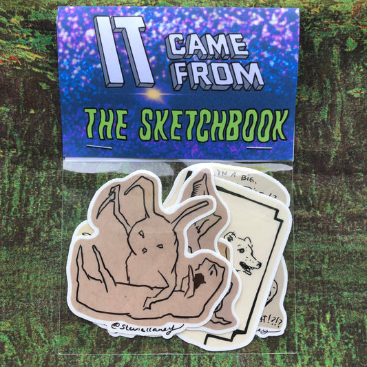 It Came From The Sketchbook STICKERS